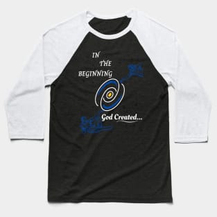 In the Beginning God Created Baseball T-Shirt